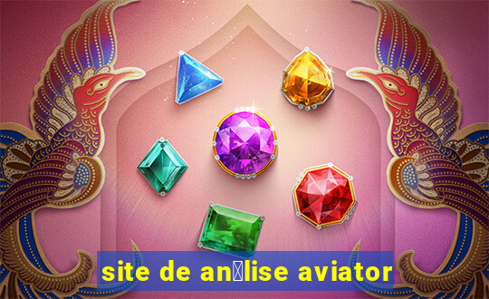 site de an谩lise aviator