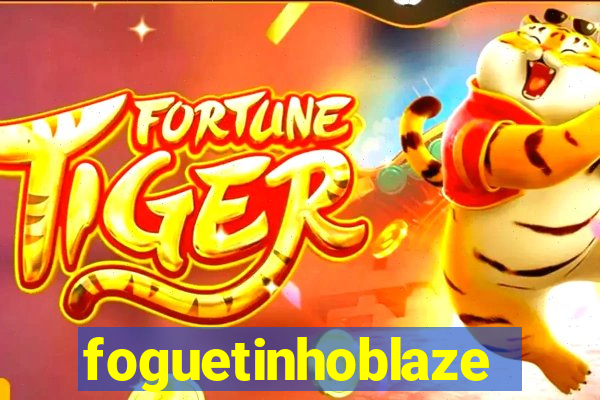 foguetinhoblaze