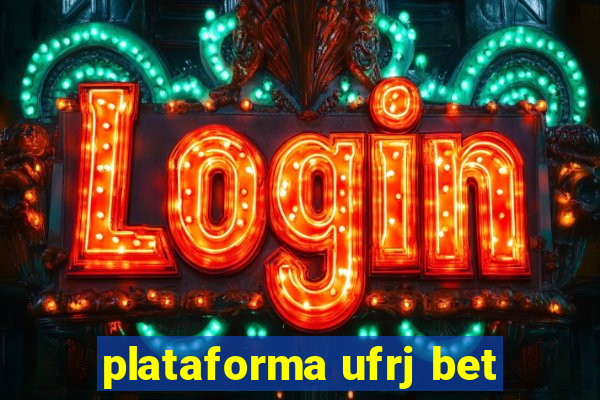 plataforma ufrj bet