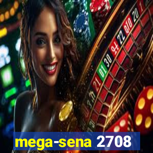 mega-sena 2708