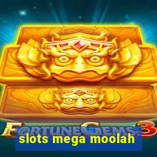 slots mega moolah