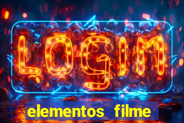 elementos filme completo dublado drive