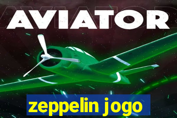 zeppelin jogo