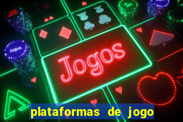 plataformas de jogo que pagam no cadastro