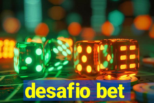 desafio bet