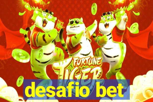 desafio bet