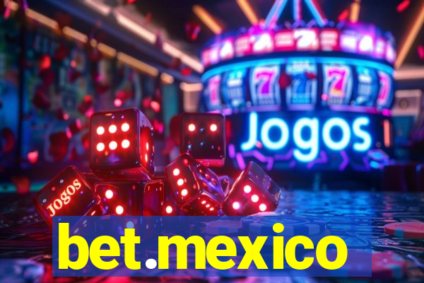 bet.mexico