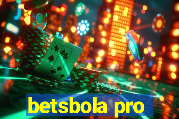 betsbola pro