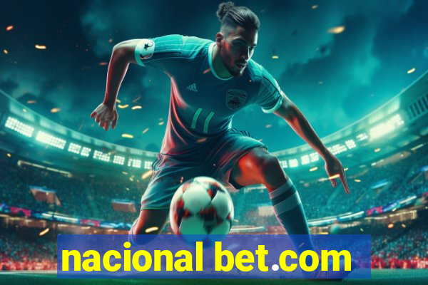 nacional bet.com