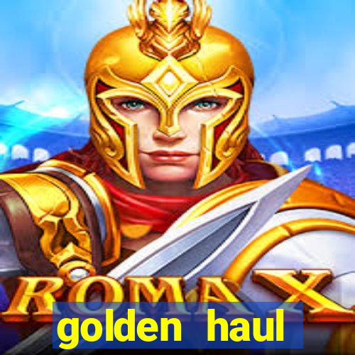 golden haul infinity reels slot free