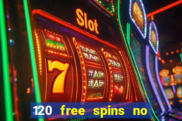 120 free spins no deposit casino usa players welcome