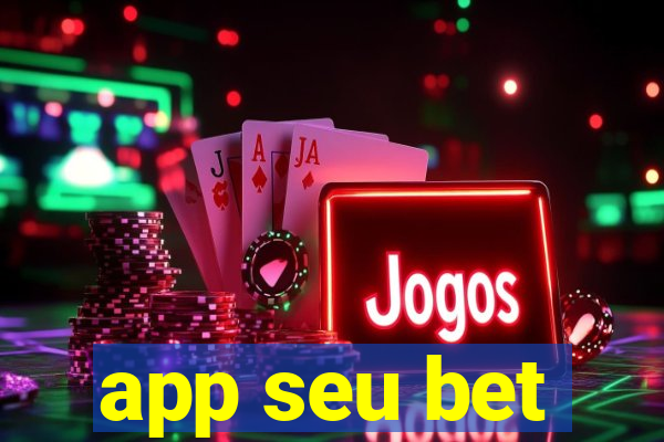 app seu bet