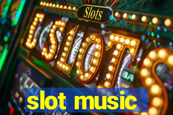 slot music