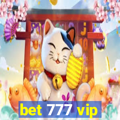 bet 777 vip