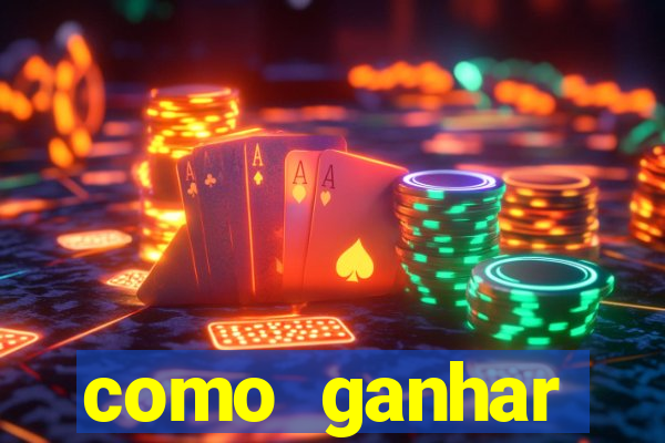 como ganhar dinheiro com o jogo do tigrinho