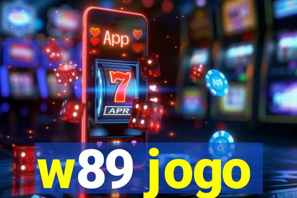 w89 jogo