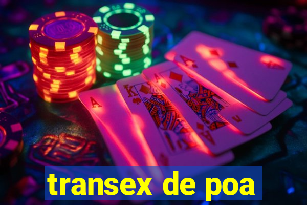 transex de poa