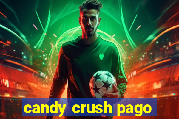 candy crush pago