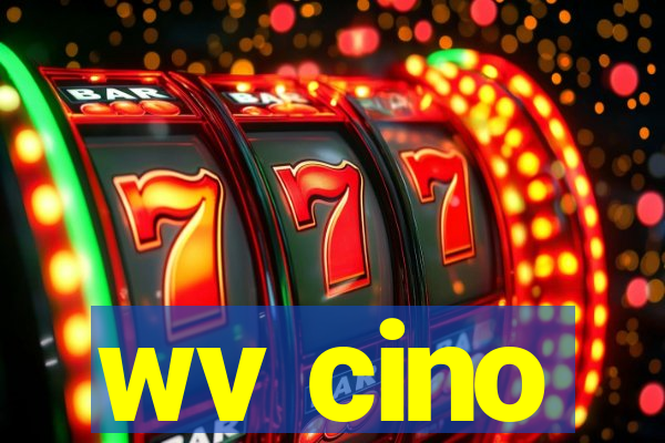 wv cino