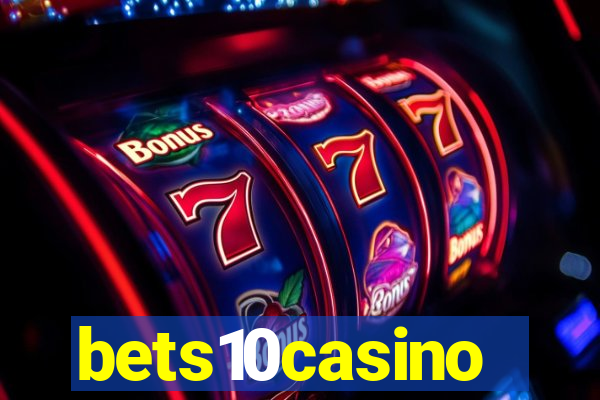 bets10casino