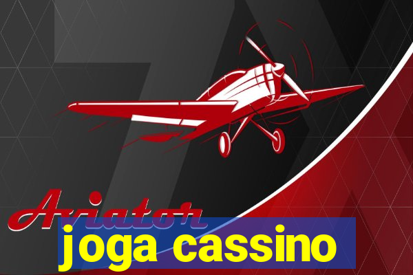 joga cassino