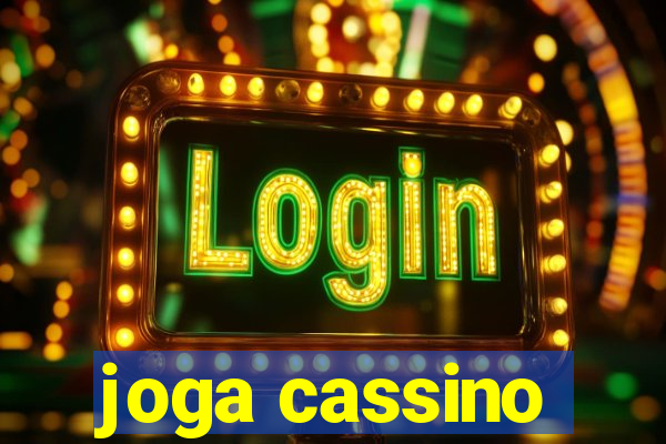 joga cassino