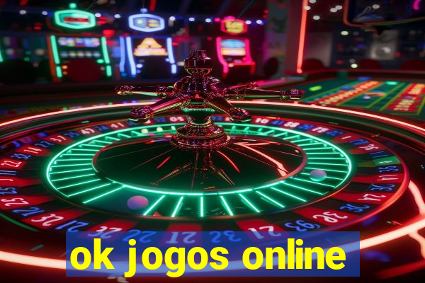 ok jogos online