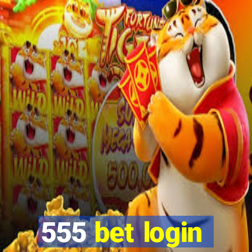 555 bet login