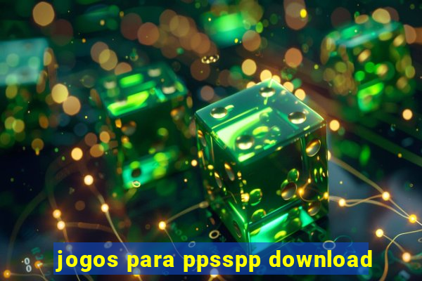 jogos para ppsspp download