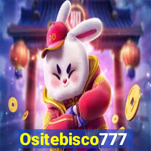 Ositebisco777