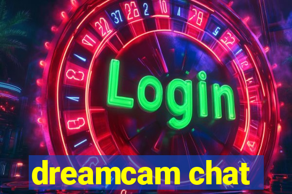 dreamcam chat