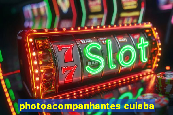 photoacompanhantes cuiaba