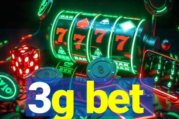 3g bet