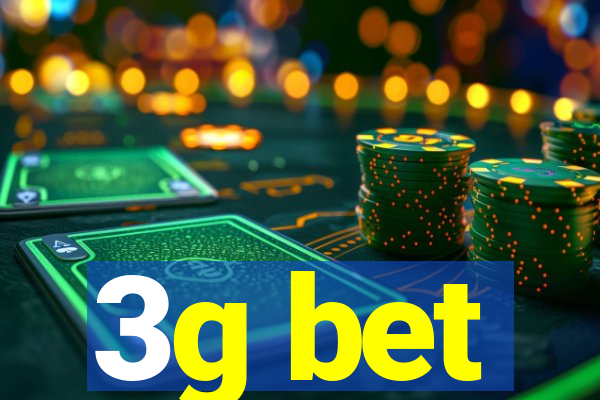 3g bet