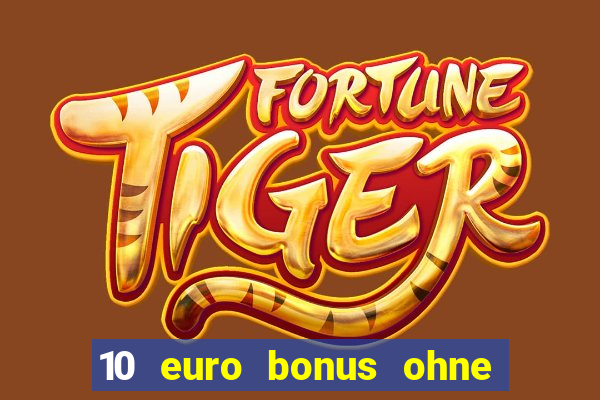 10 euro bonus ohne einzahlung betamo casino