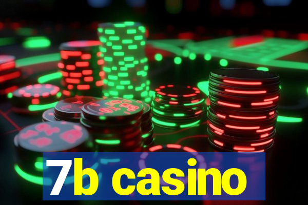 7b casino