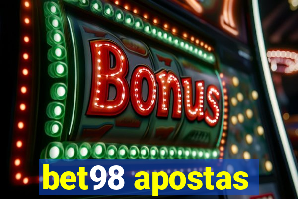 bet98 apostas