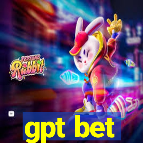 gpt bet