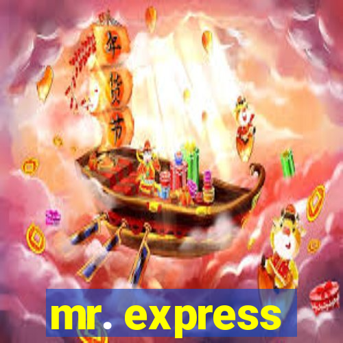 mr. express