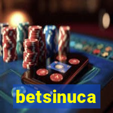 betsinuca