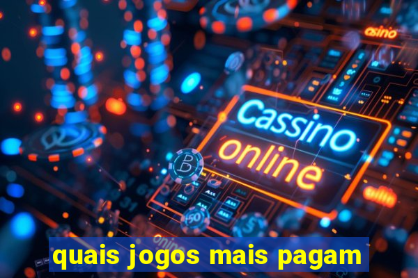 quais jogos mais pagam