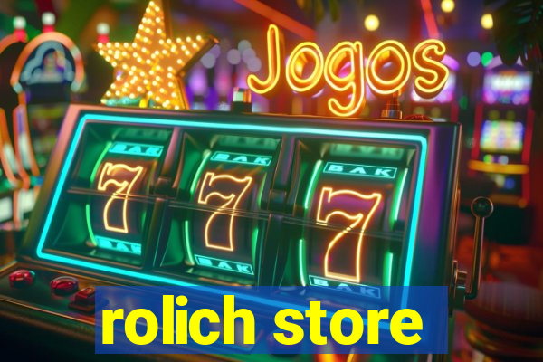 rolich store