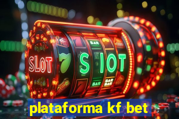 plataforma kf bet