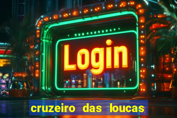 cruzeiro das loucas dublado torrent