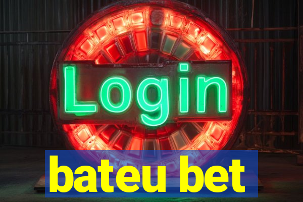 bateu bet