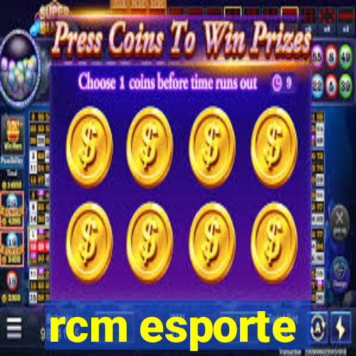 rcm esporte