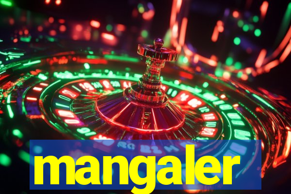 mangaler