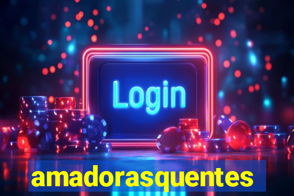 amadorasquentes