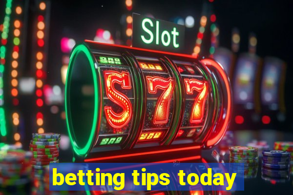 betting tips today