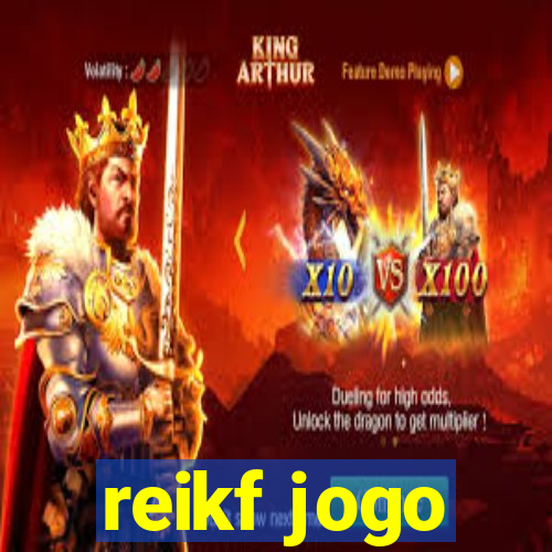 reikf jogo